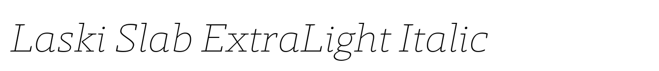 Laski Slab ExtraLight Italic